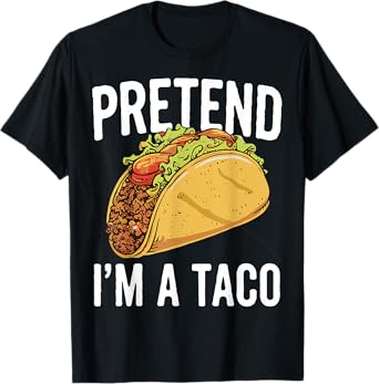 Pretend I'm A Taco Funny Halloween Japanese Noodle Costume T-Shirt