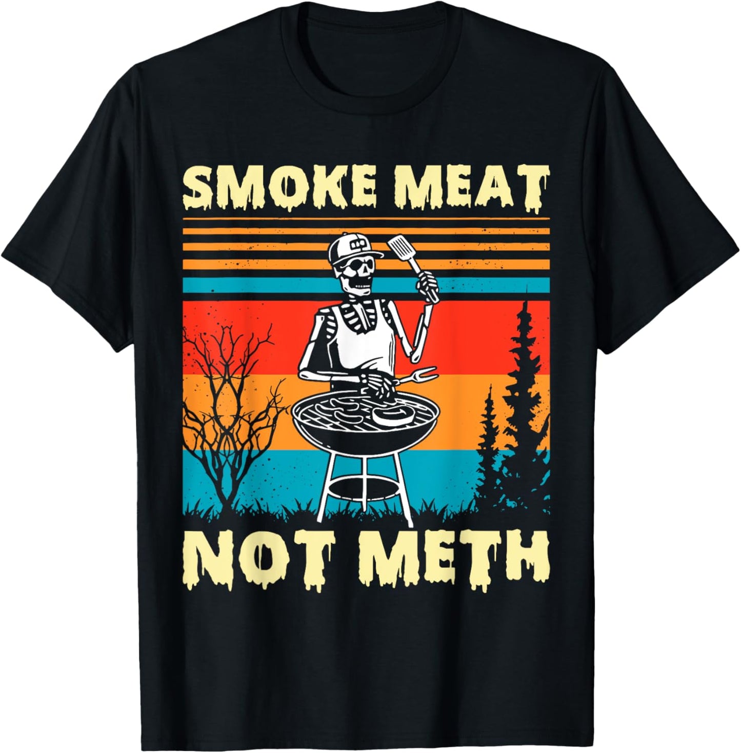 Vintage Smoke Meat Not Meth Skeleton Funny Barbecue Grilling T-Shirt