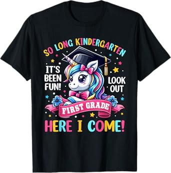 Kindergarten Look Out First Grade Here I Come Unicorn Girls T-Shirt