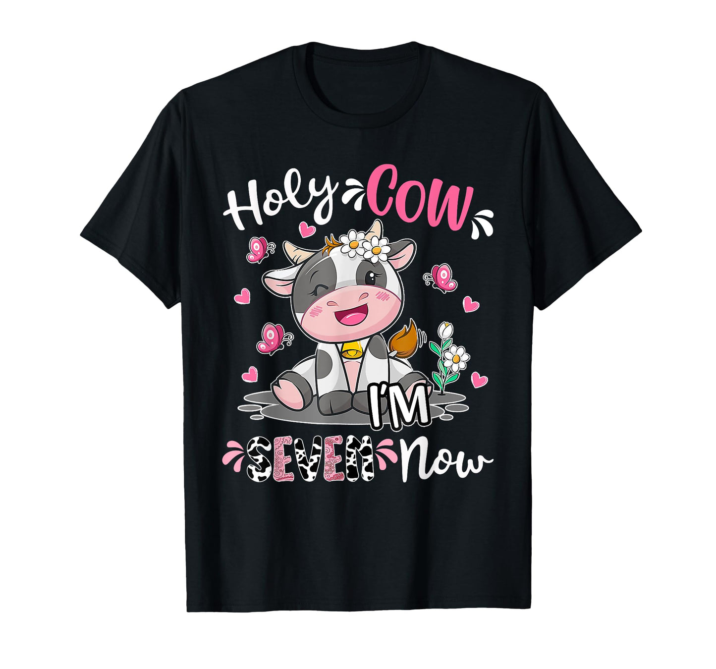 Kids Holy Cow I'm Seven 7 Years Old 7th Birthday Boy Girl T-Shirt