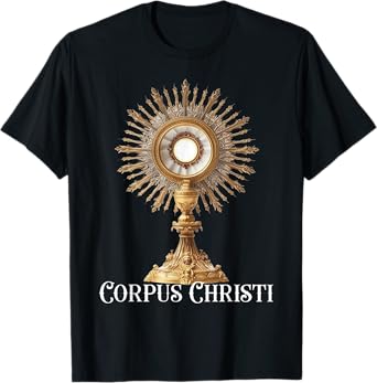 Eucharistic Adoration Traditional Latin Mass Catholic T-Shirt