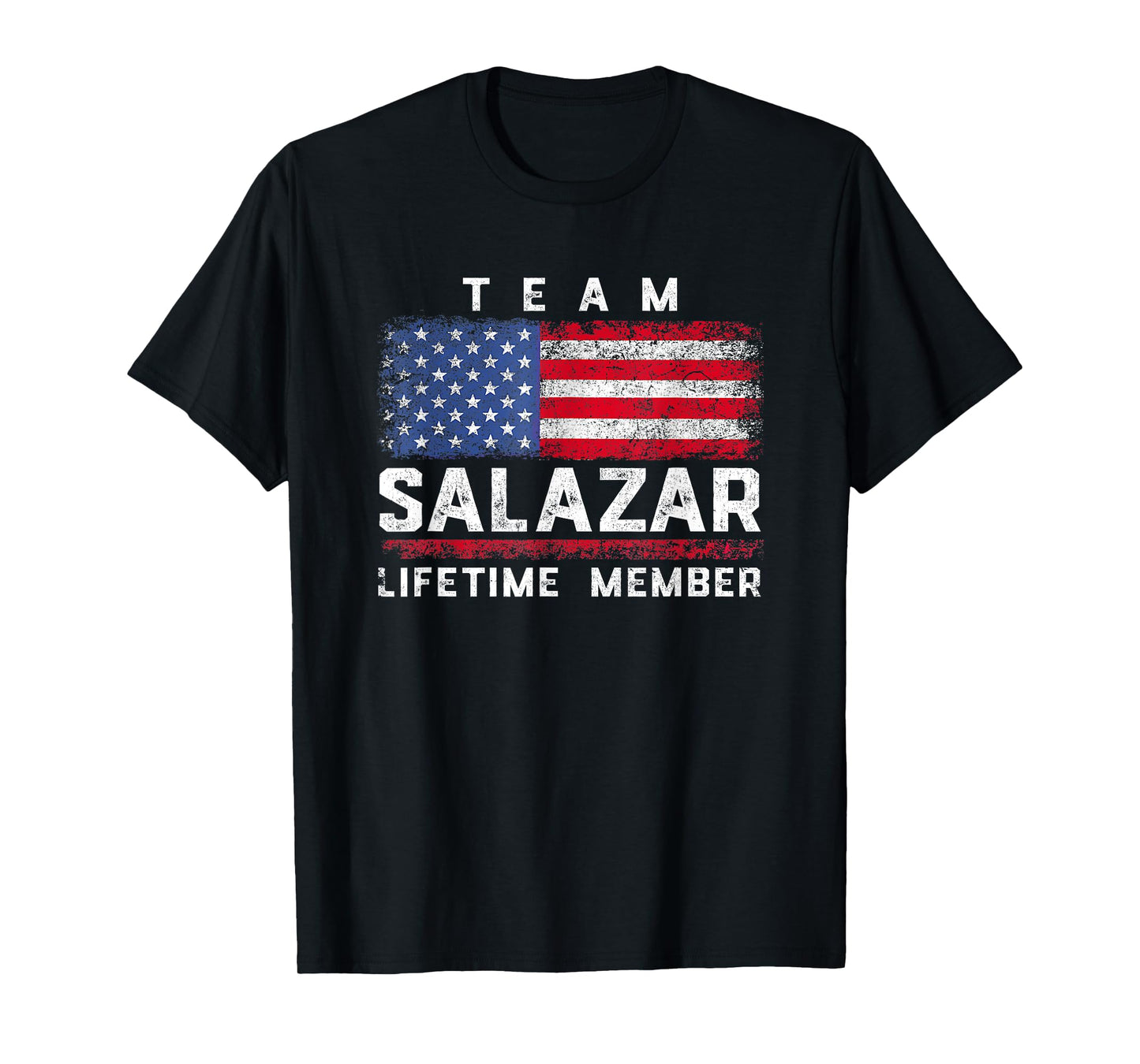 Salazar Family Name - Team Salazar Lifetime Member T-Shirt