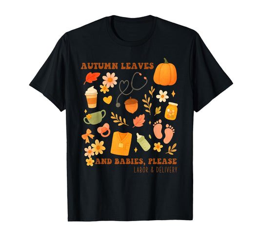 Vintage Fall Day Autumn Leaves Babies Labor Delivery Nurse T-Shirt