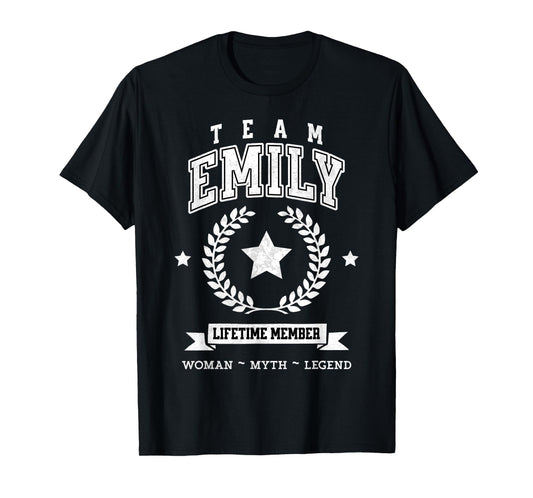 Team Emily Lifetime Member Funny Name Support T-Shirt