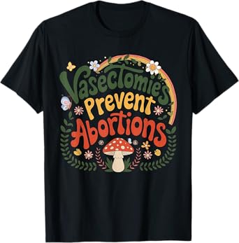 Vintage Sunset Vasectomies Prevent Abortions Retro Vasectomy T-Shirt