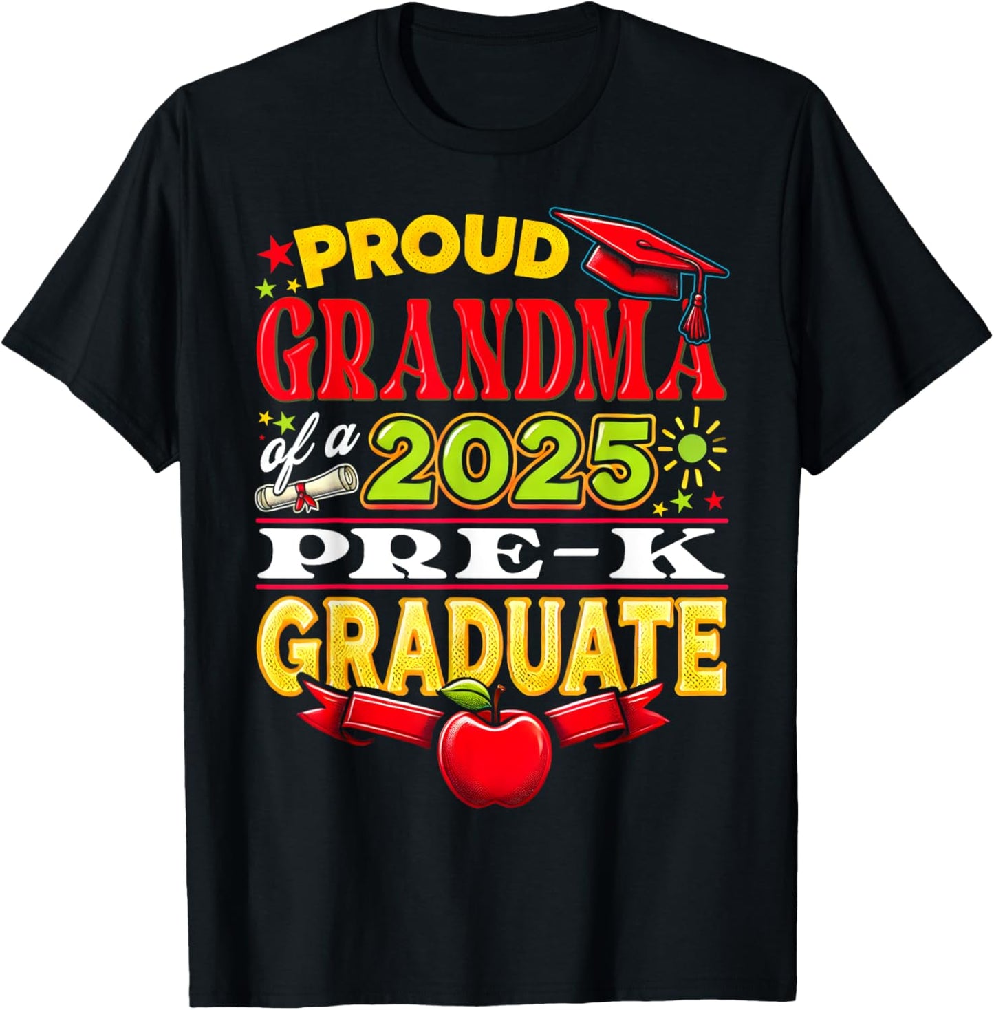 Proud Grandma Of 2025 Pre-K Graduate Father’s Day Graduation T-Shirt