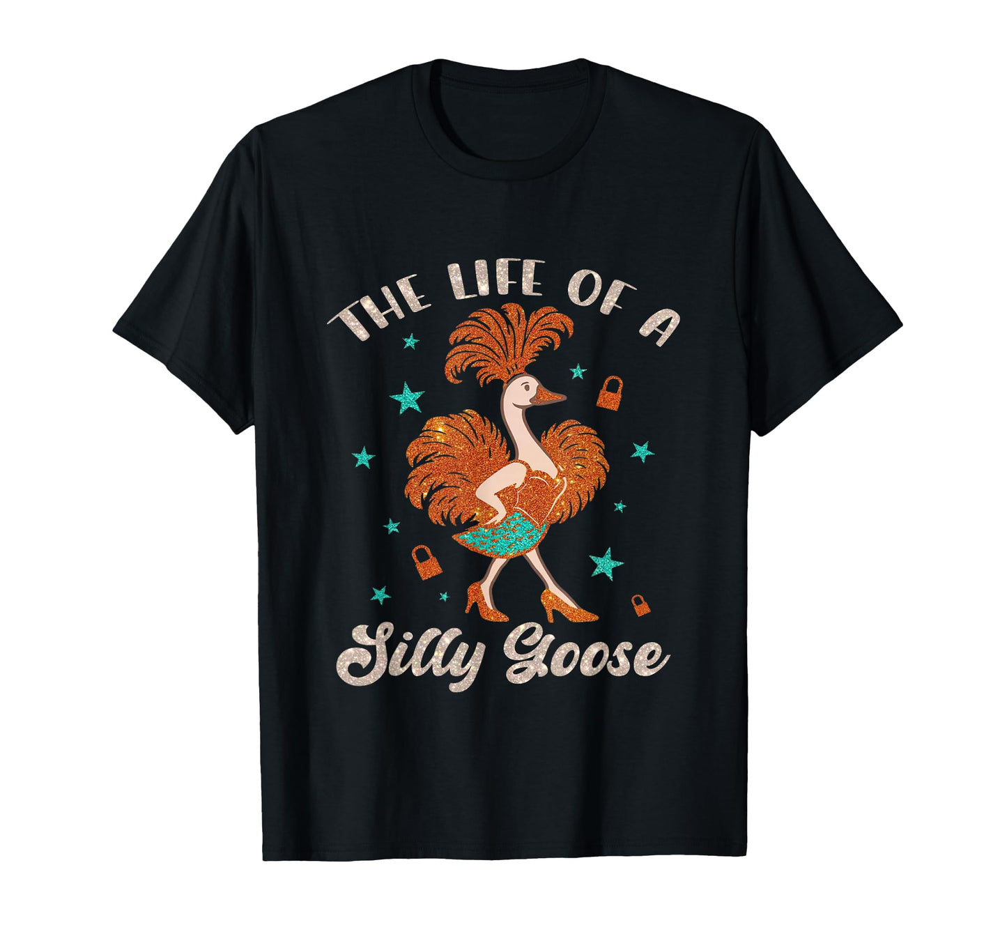 The Life of A Silly-Goose Funny Trendy Meme Show Girl T-Shirt