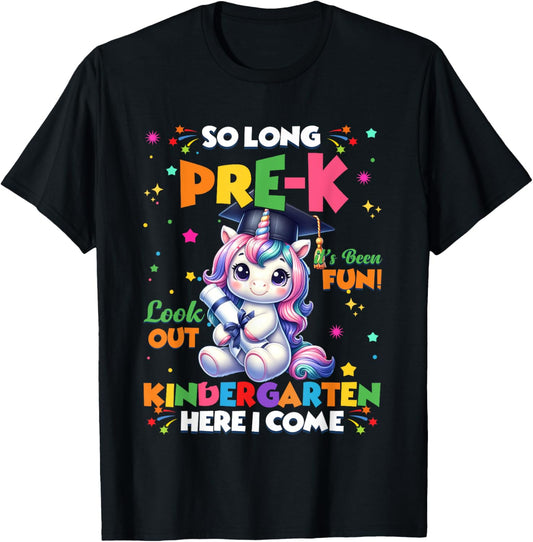 So Long Pre‑K Kindergarten Here I Come Unicorn Graduation Tee by TeeBrew
