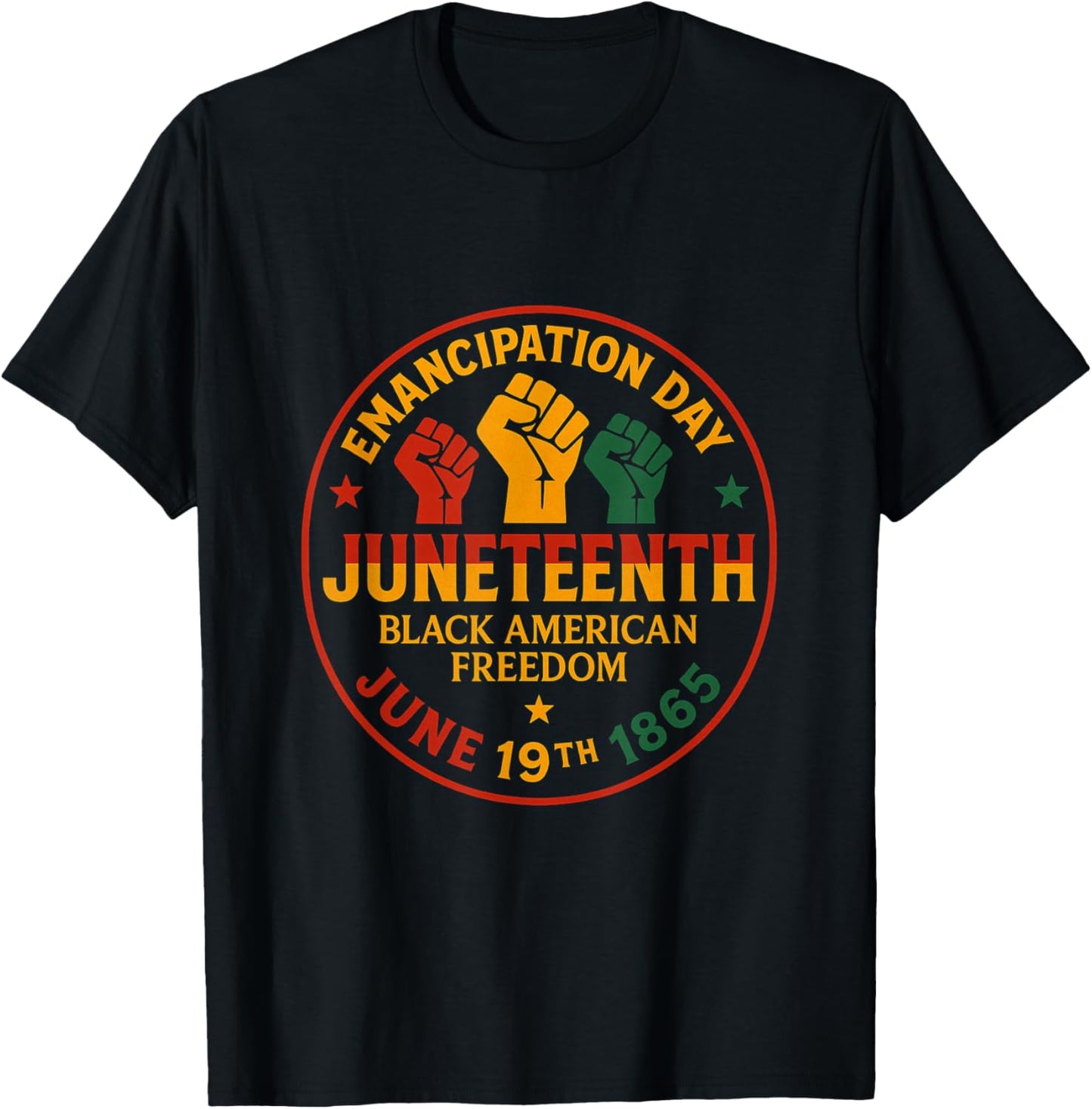 Juneteenth African American Freedom Black History Women Men T-Shirt
