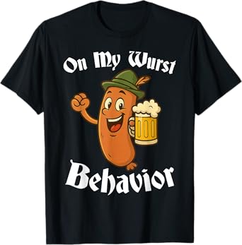 On My Wurst Behavior Funny Oktoberfest Sausage Humor Party T-Shirt