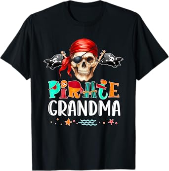Pirate Grandma Funny Birthday Pirate Day Family Matching T-Shirt