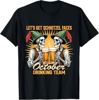 Oktoberfest Drinking Team Lets Get Schnitzel German T-Shirt