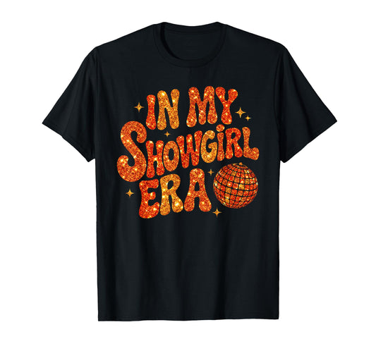 in My Show Girl Era Grovy Bling for Women Kids T-Shirt