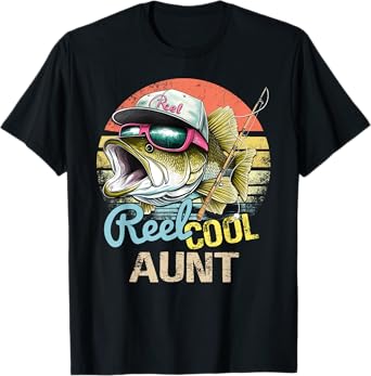 Reel Cool Aunt Funny Fishing Quotes For Uncle Women T-Shirt