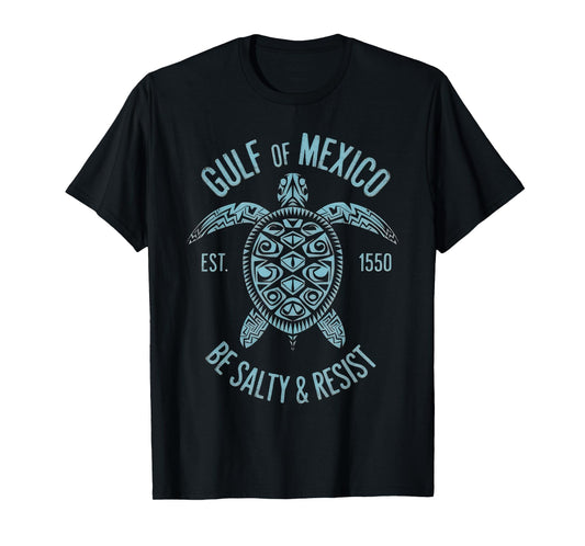 Gulf Of Mexico Resist Protest Resistance T-Shirt