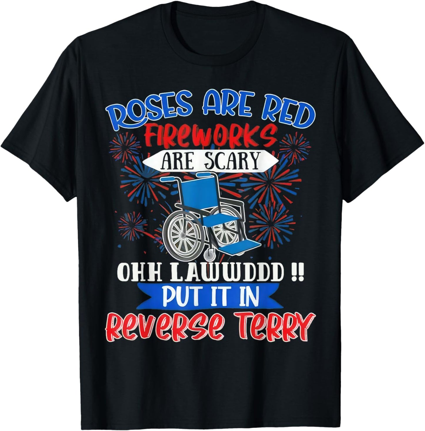 Reverse Terry Meme USA Flag Funny Fireworks Humor T-Shirt