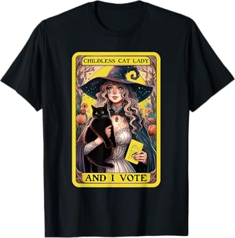 Childless Cat Lady And I Vote, Childless Cat Lady Tarot Card T-Shirt