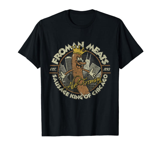 Abe Meats Froman 1986 Sausage King Of Chicago T-Shirt