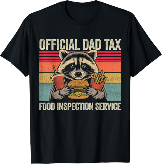 Dad Tax OffIicial Dad Funny Vinatge Raccoon Father’s Day Men T-Shirt