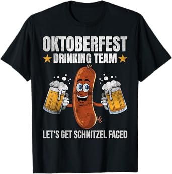 Oktoberfest Drinking Team Let's Get Schnitzel Faced T-Shirt
