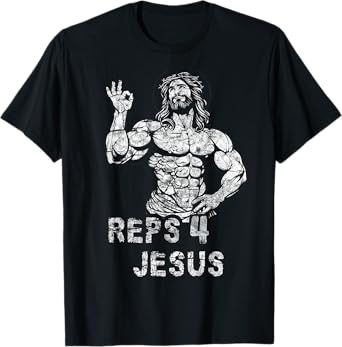 Funny Christian Reps 4 Jesus Funny Workout Bodybuilding Gym T-Shirt