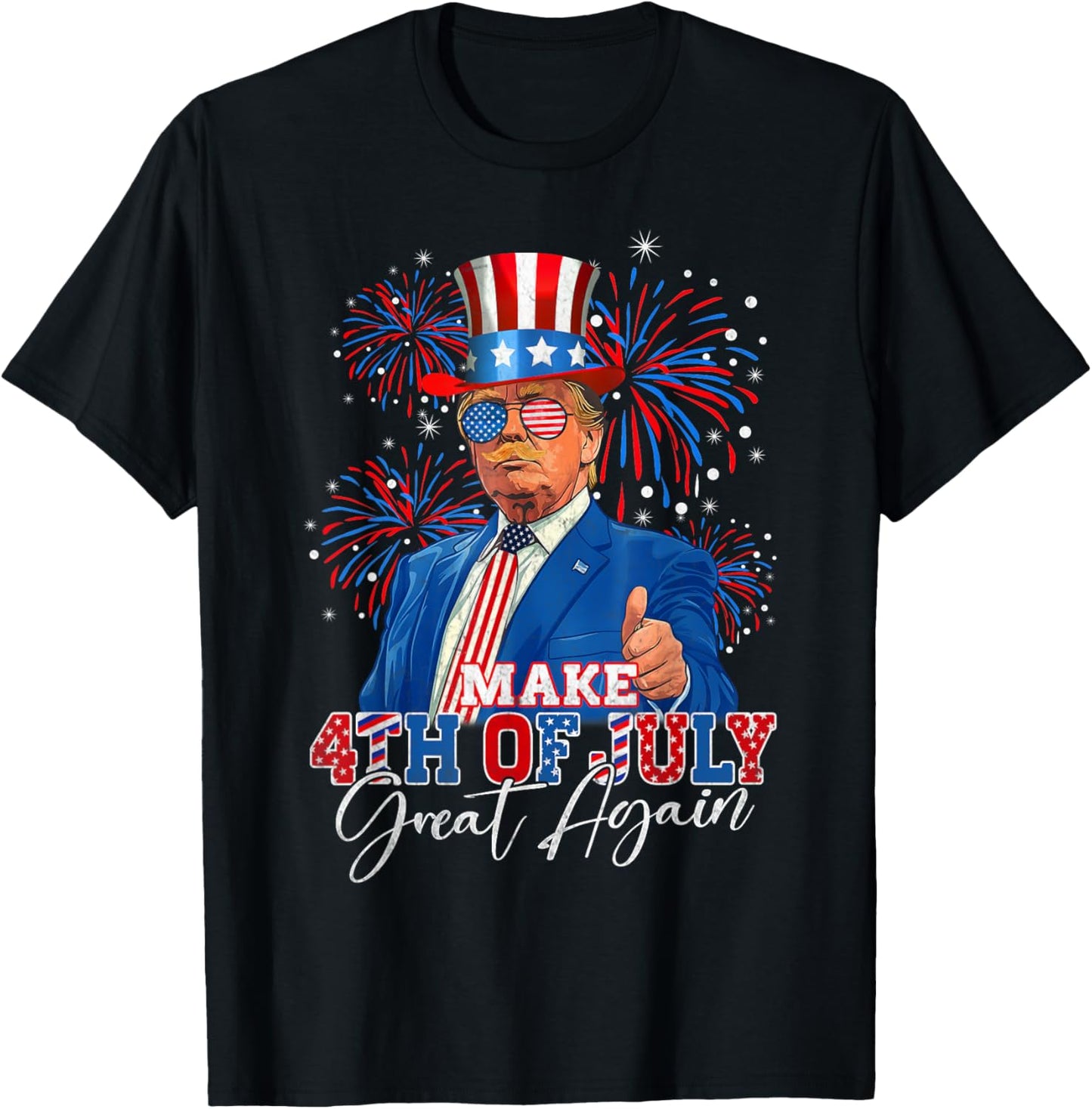 Make 4th Of July Great Again Patriotic Firework Donald Trump T-Shirt
