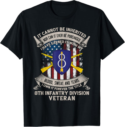 8th Infantry Division Veteran Bad Kreuznach Germany Gift Tee T-Shirt