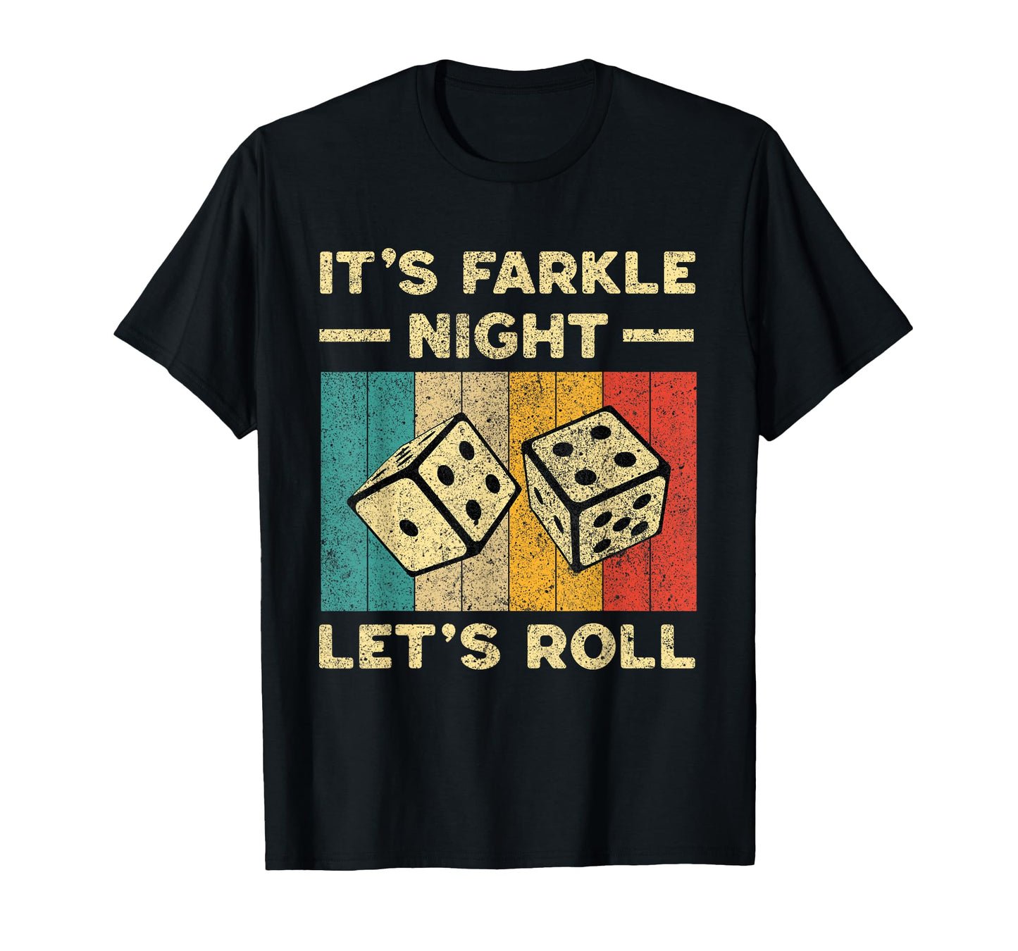 Let's Roll Farkle Night Vintage Farkle Dice Game T-Shirt