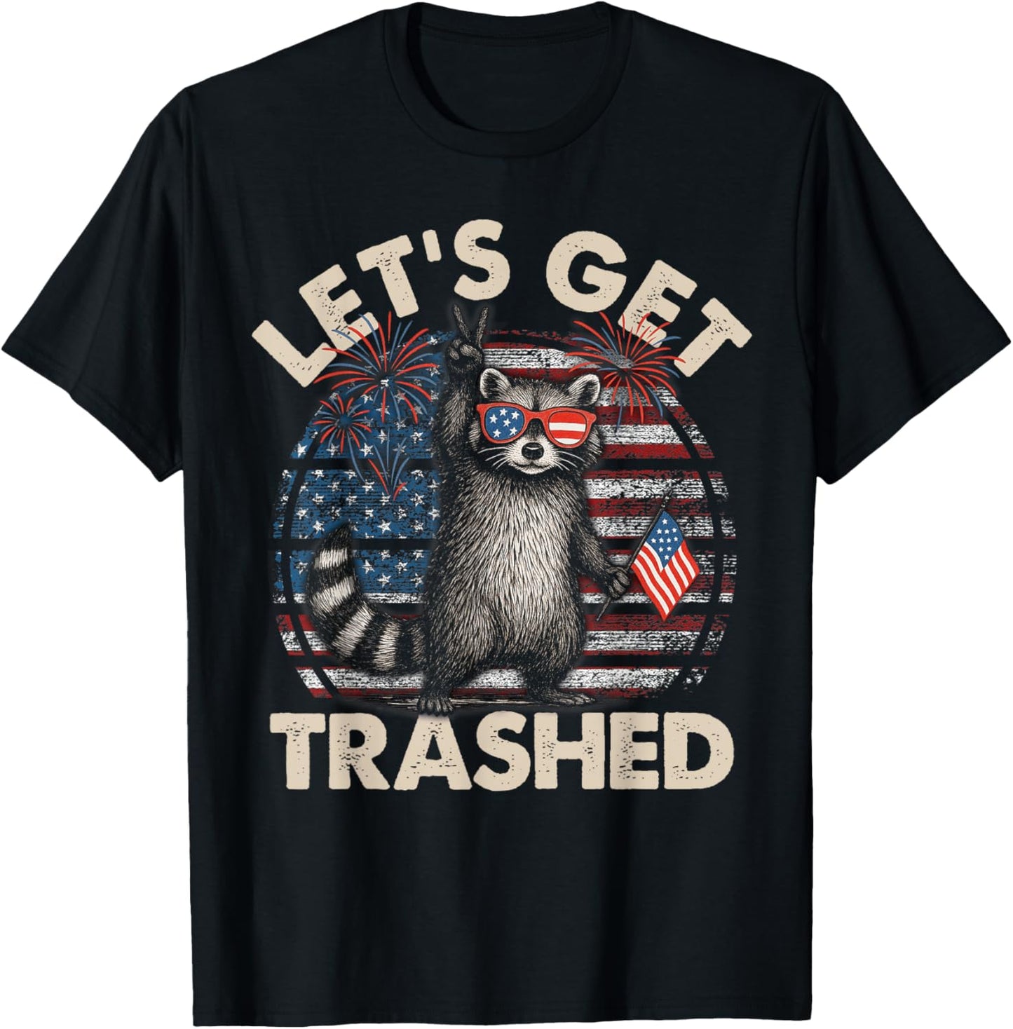 Raccoon Let's Get Trashed Funny American Flag T-Shirt