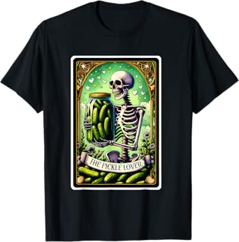 The Pickle Lover Tarot Card Funny Pickles Foodie Skeleton T-Shirt