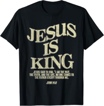Vintage Retro Jesus Is King Jesus John 14 6 Costume T-Shirt