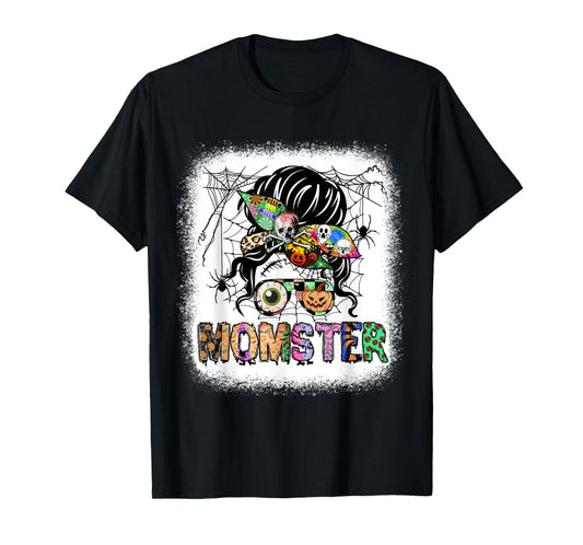 Momster Halloween Custume Messy Hair Bun Monster Momsterlife T-Shirt