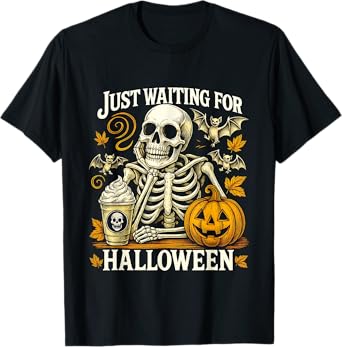 Just Waiting Skeleton Pumpkin Coffee Halloween Vibes T-Shirt