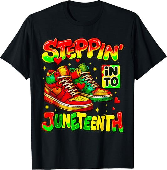 Stepping Into Juneteenth Afro Woman Black Girls Sneakers Men T-Shirt