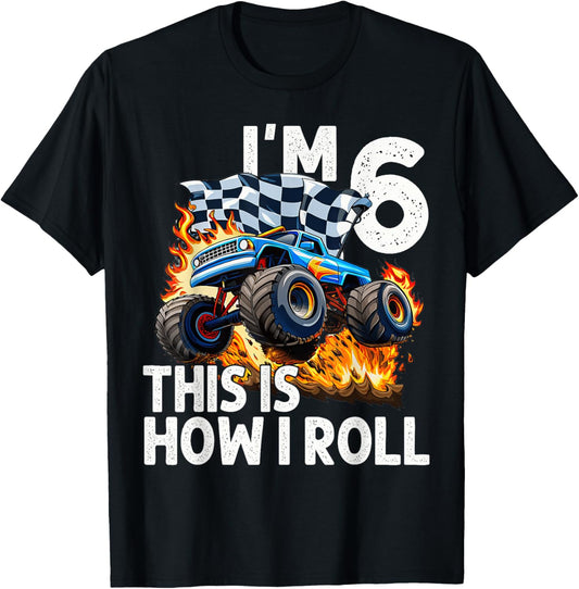 6th Birthday Boys 'I'm 6 This Is How I Roll' Monster Truck Tee by TeeBrew