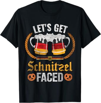 Oktoberfest Drinking Team Let's Get Schnitzel Faced T-Shirt