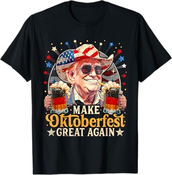 Funny Trump Drinking Beer Make Oktoberfest Great Again T-Shirt