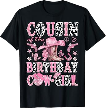 Cousin Of The Birthday CowGirl Rodeo Cousin Western T-Shirt