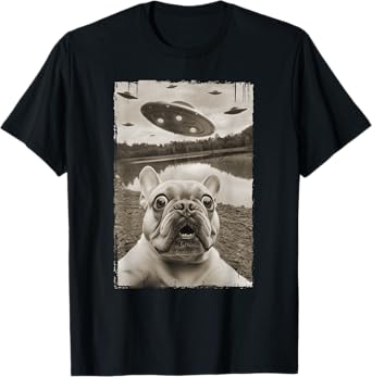 French Bulldog and UFO - Funny UFO and French Bulldog Selfie T-Shirt for Men Women Kids