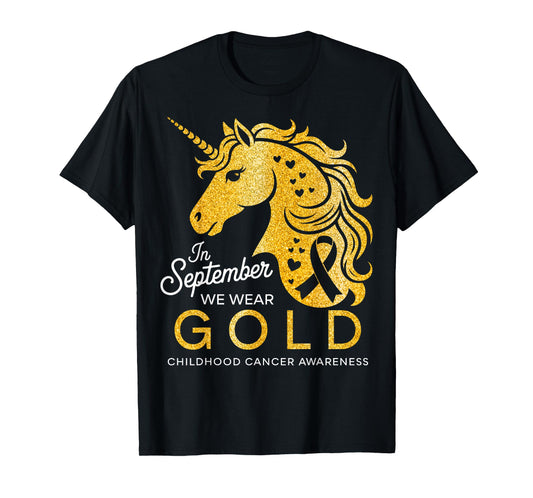 In September We Wear Gold Unicorn Childhood Cancer Awareness T-Shirt