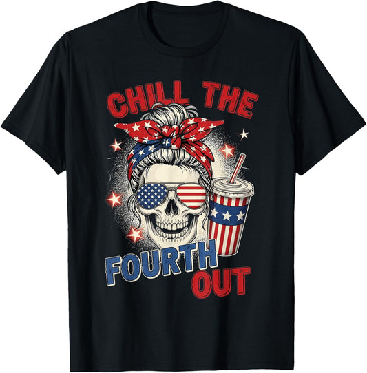 Womens Chill The Fourth Out 4th Of July Funny Skeleton Usa T-shirt