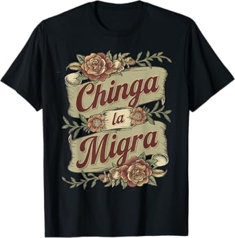 Chinga La Migra Tshirt Men Women 8645 Abolish Ice Retro T-Shirt