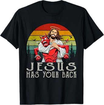 Jesus Has Your Back Vintage Art Christ Cross God Bible Verse T-Shirt
