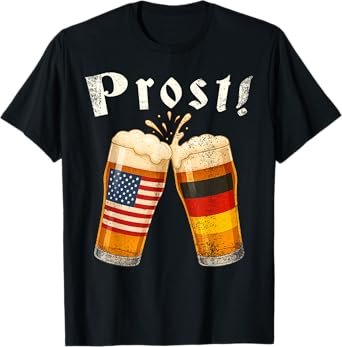 Prost! Beer Lovers Oktoberfest Celebration Cheers USA T-Shirt