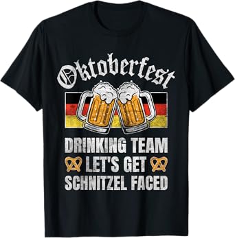 Oktoberfest Drinking Team Let's Get Schnitzel Faced T-Shirt