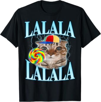 Lalalalalala Meme Silly Cat Meme With Lollipop Funny Memes Men Women Kids T-Shirt