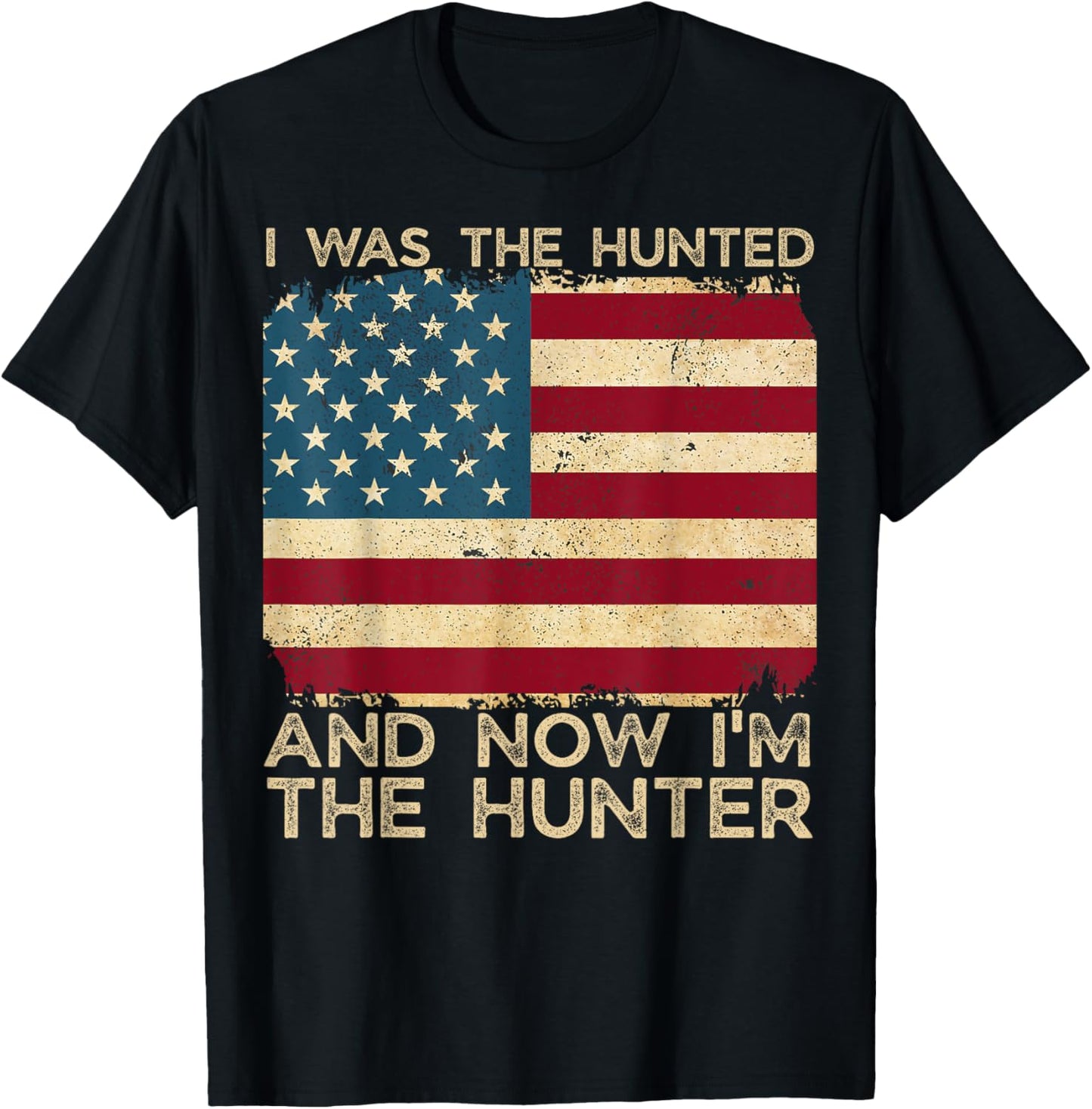 I Was The Hunted And Now I'm The Hunter Funny Minimalist T-Shirt