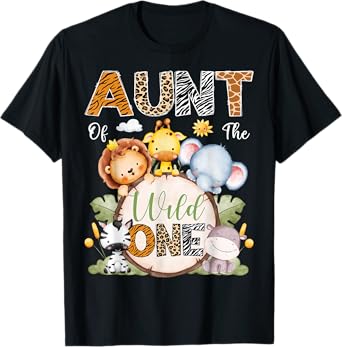 Aunt Of The Wild One 1St Birthday Boy Safari Jungle T-Shirt