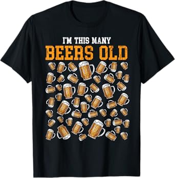 Funny 50 Years Old Birthday I'm This Many Beers Old Drinking T-Shirt
