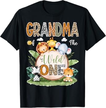 Grandma Of The Wild One Funny 1St Birthday Safari Jungle T-Shirt
